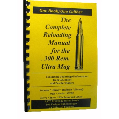 LOADBOOK-300 REMINGTON ULTRA MAGNUM gir oppdatert informasjon om reloading, inkludert kalibre for pistol og rifle, samt populære haglepatroner.